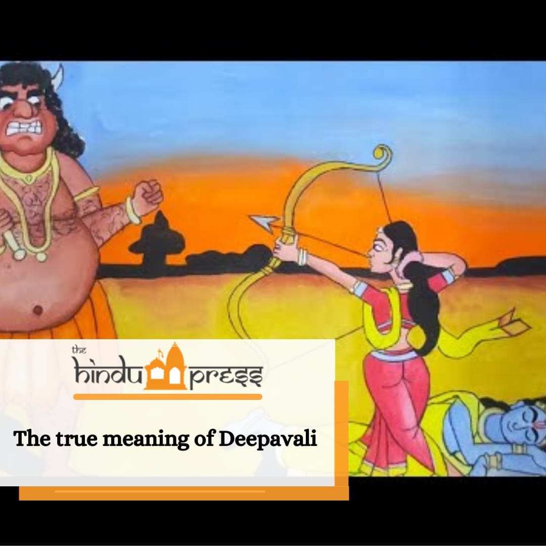 The True Meaning of Deepavali